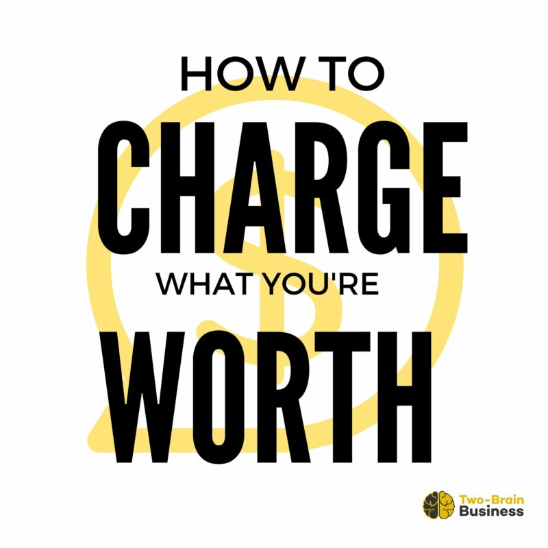 Black and yellow graphic with the title text: "How to Charge What You're Worth."