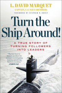 The cover of the book "Turn This Ship Around" by David Marquet.