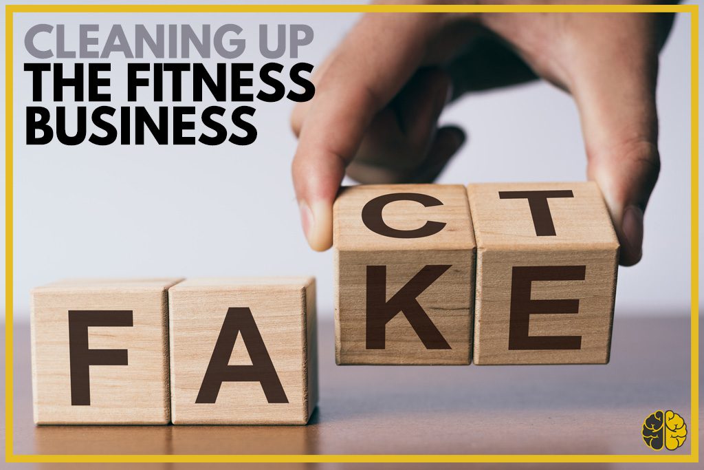 Hand overturning FAKE to make FACT - cleaning up fitness business