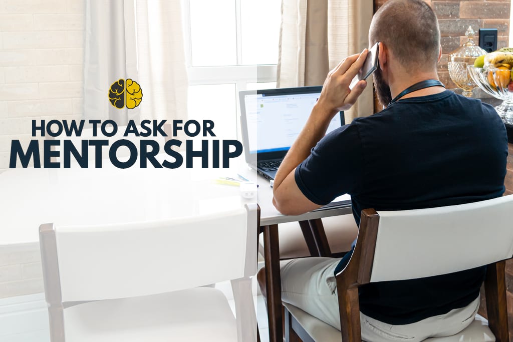 How to ask for mentorship
