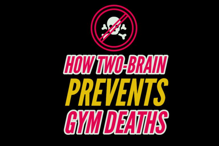 How TwoBrain Prevents Gym Death TwoBrain Business