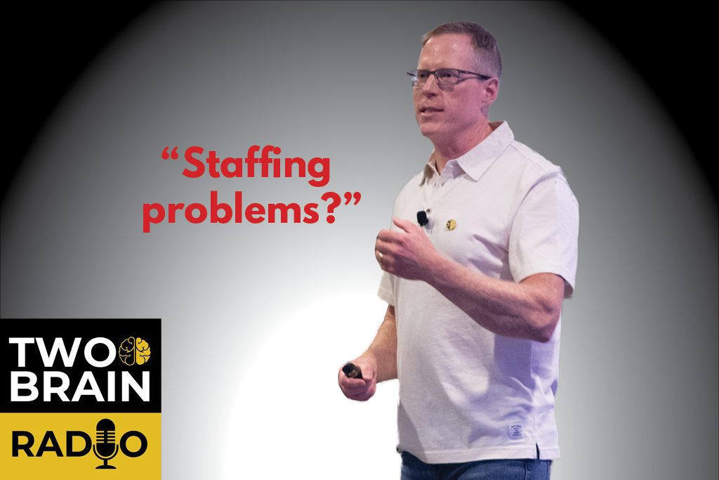 A photo of Two-Brain founder Chris Cooper with the words "staffing problems?"