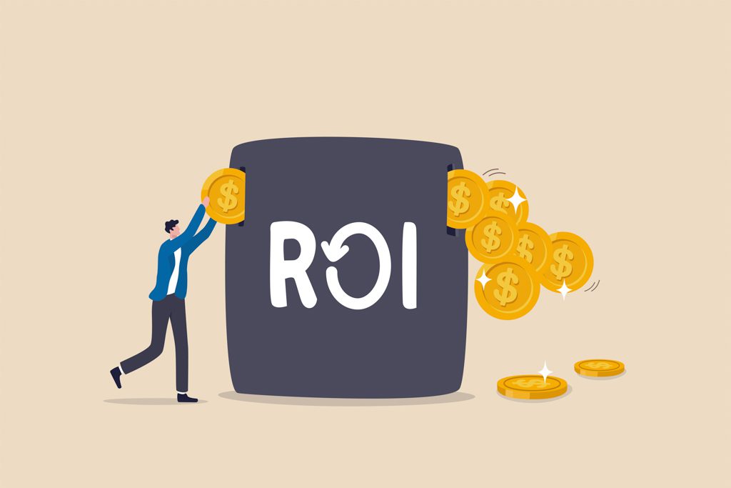 A graphic showing a person pushing one coin into a box labeled "ROI" to generate a stream of coins coming out the other side.