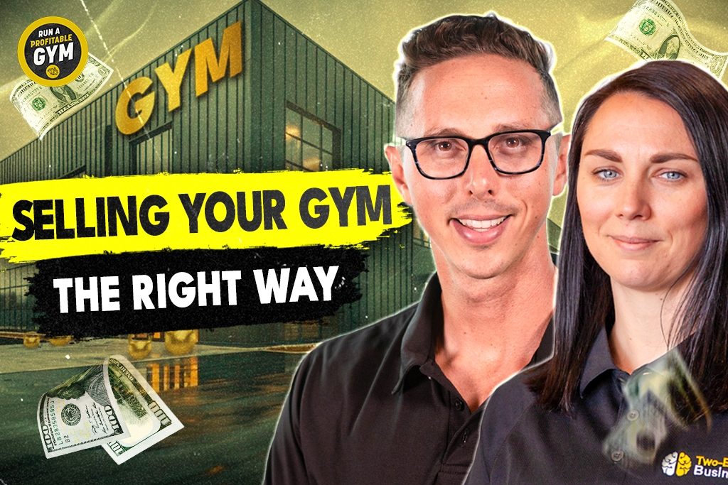 A photo of John Franklin and Taryn Dubreuil with the title "The Big Exit: Selling Your Gym the Right Way."