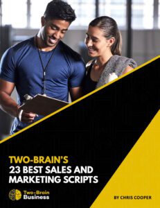 A photo of a gym owner speaking to a prospective client with the title "Two-Brain's 23 Best Sales and Marketing Scripts."