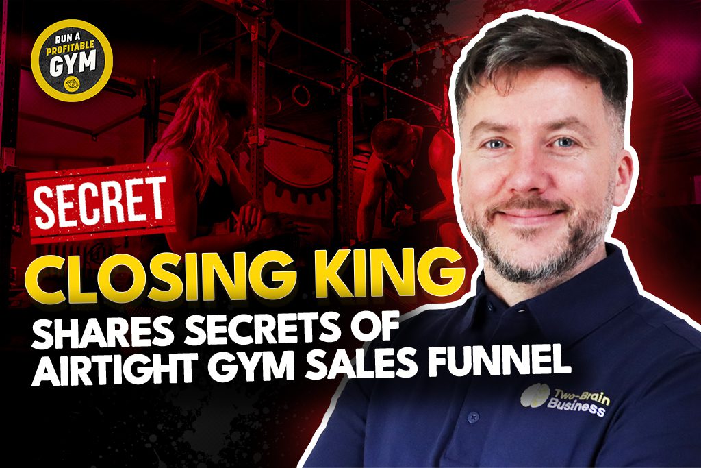 A photo of gym owner Brian Foley and the title "Closing King Shares Secrets of Airtight Gym Sales Funnel."