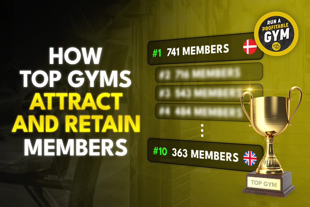Client headcount leaderboard pictured next to trophy and title "How Top Gyms Attract and Retain Members"