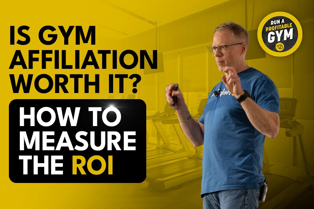 Two-Brain CEO Chris Cooper pictured with title "Is Gym Affiliation Worth It? How to Measure the ROI"
