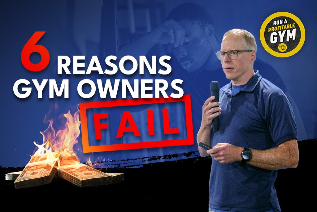 Two-Brain CEO Chris Cooper next to a burning pile of cash and text: "6 Reasons Gym Owners Fail"