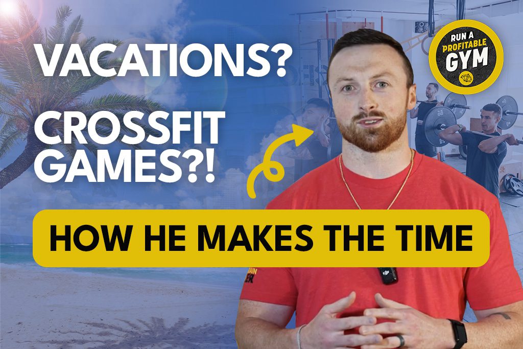 Gym owner and CrossFit Games athlete Bryce Broome beside text: "Vacations? CrossFit Games? How He Makes the Time"