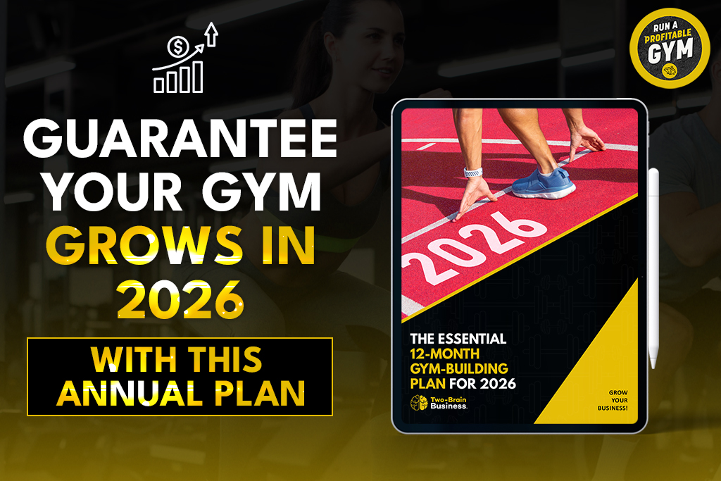 Cover of Two-Brain's Annual Plan guide with text: "Guarantee your gym grows in 2026 with this annual plan"