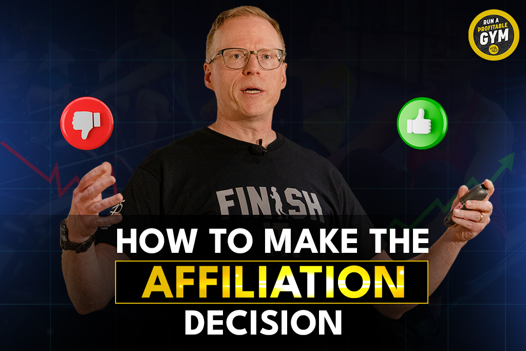 Two-Brain founder and gym owner Chris Cooper with text "How to make the affiliation decision"