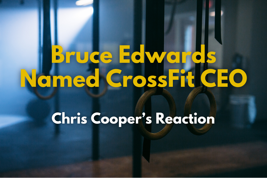 Text "Bruce Edward Named CrossFit CEO: Chris Cooper's Reaction" over background with gymnastics rings