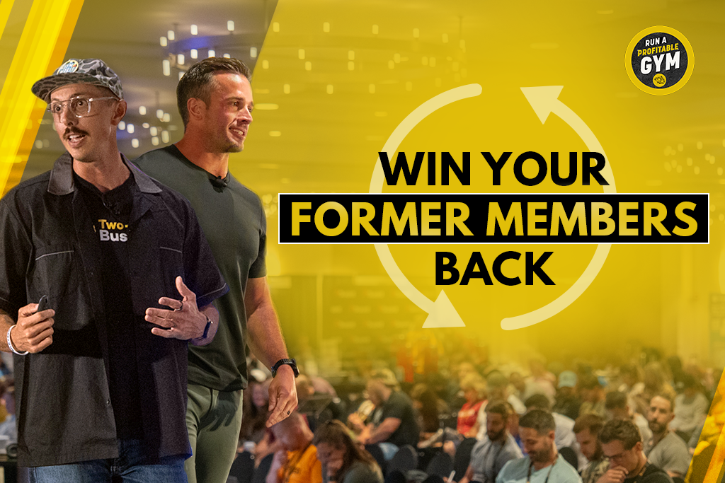 Gym owner Corey Lewis and Two-Brain CEO John Franklin with text "Win your former members back"