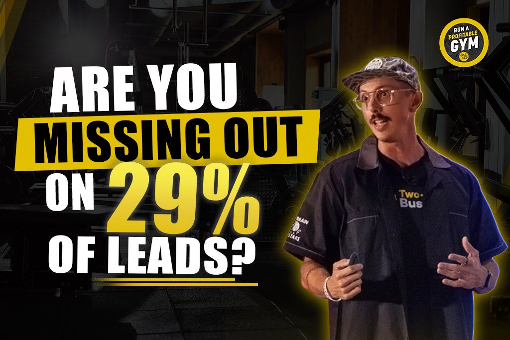 Two-Brain CEO John Franklin over gym background with text "Are you missing out on 29% of leads?"