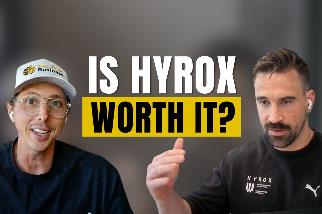 Two-Brain CEO John Franklin and HYROX Americas Head of Affiliates Eric O'Neil with text "Is HYROX Worth It?"