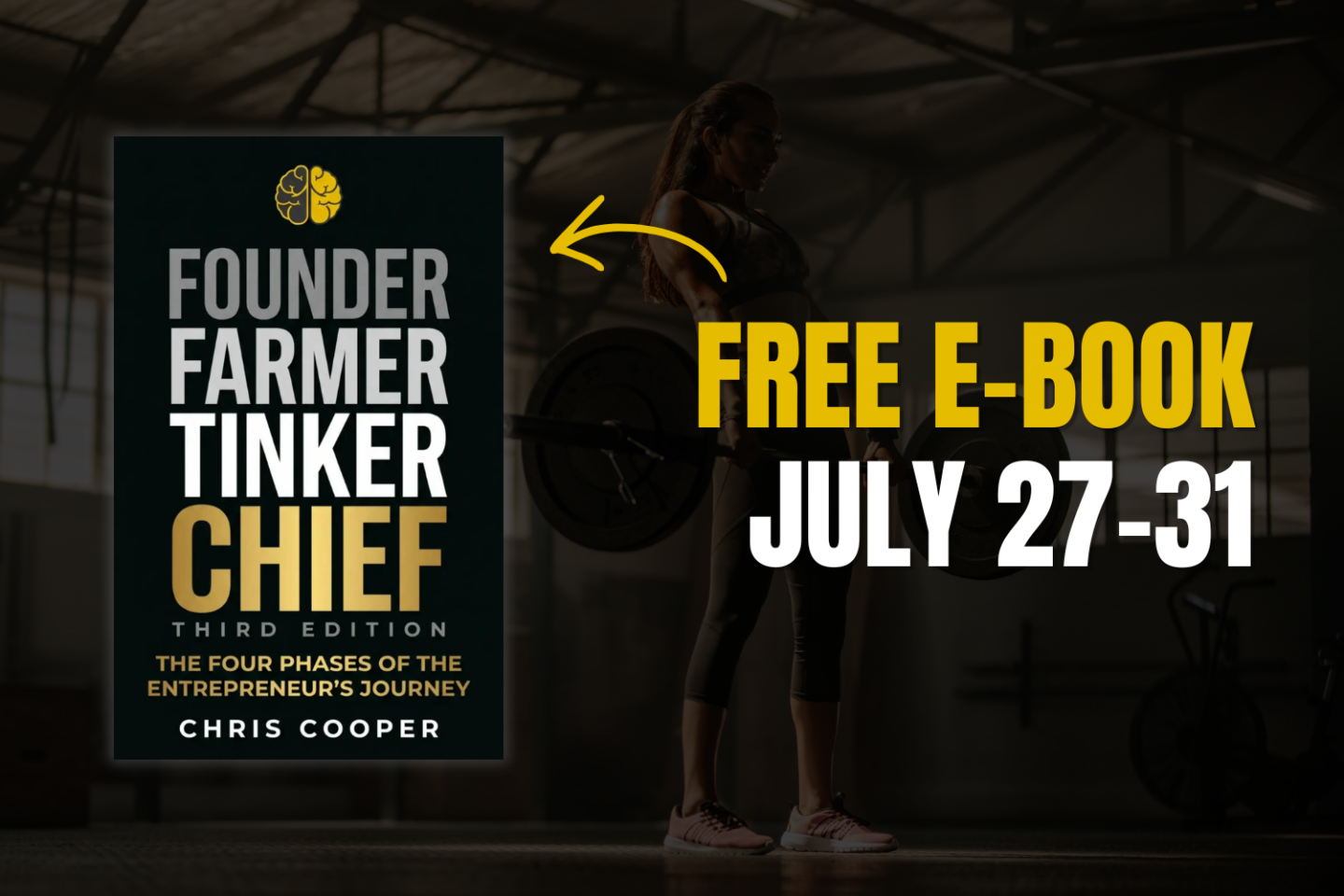 Cover of Chris Cooper's book "Founder, Farmer, Tinker, Chief" with text "FREE E-BOOK JULY 27-31"