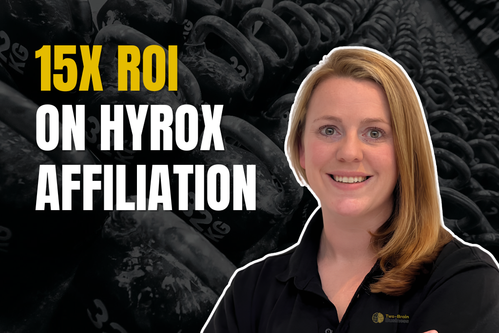 Gym owner and Two-Brain mentor Lisa Palmer with text "15X ROI on HYROX Affiliation"