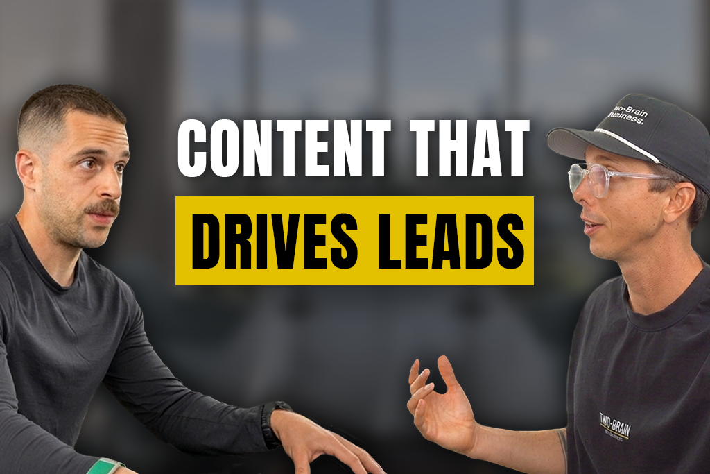 Gym owner Isaac Morgado and Two-Brain CEO John Franklin with text "Content that drives leads"