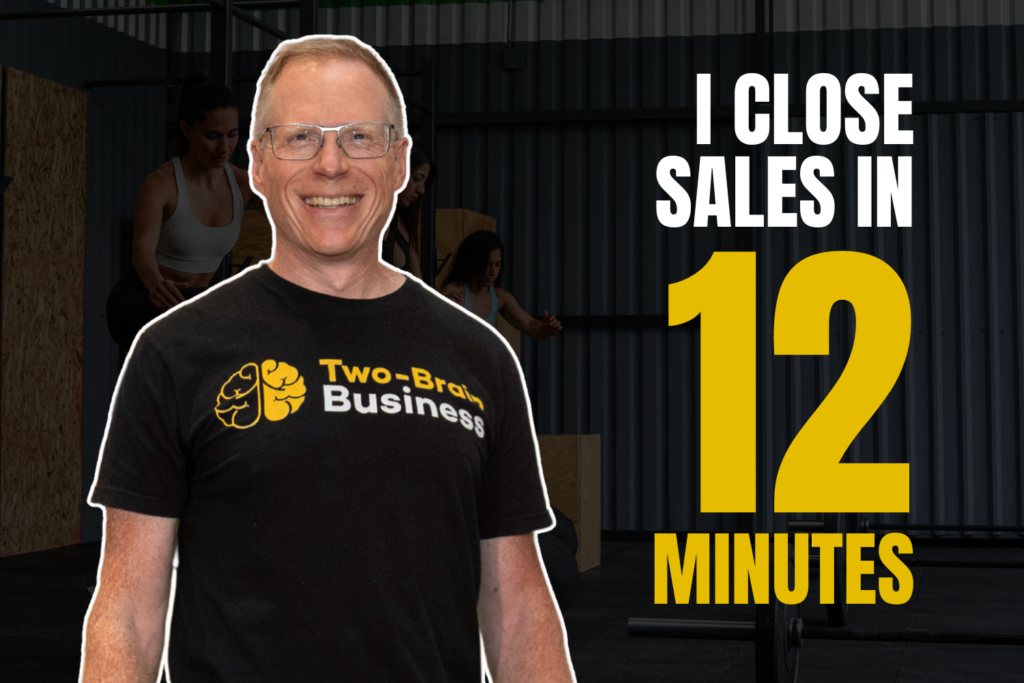 Two-Brain founder Chris Cooper with text "I close sales in 12 minutes"