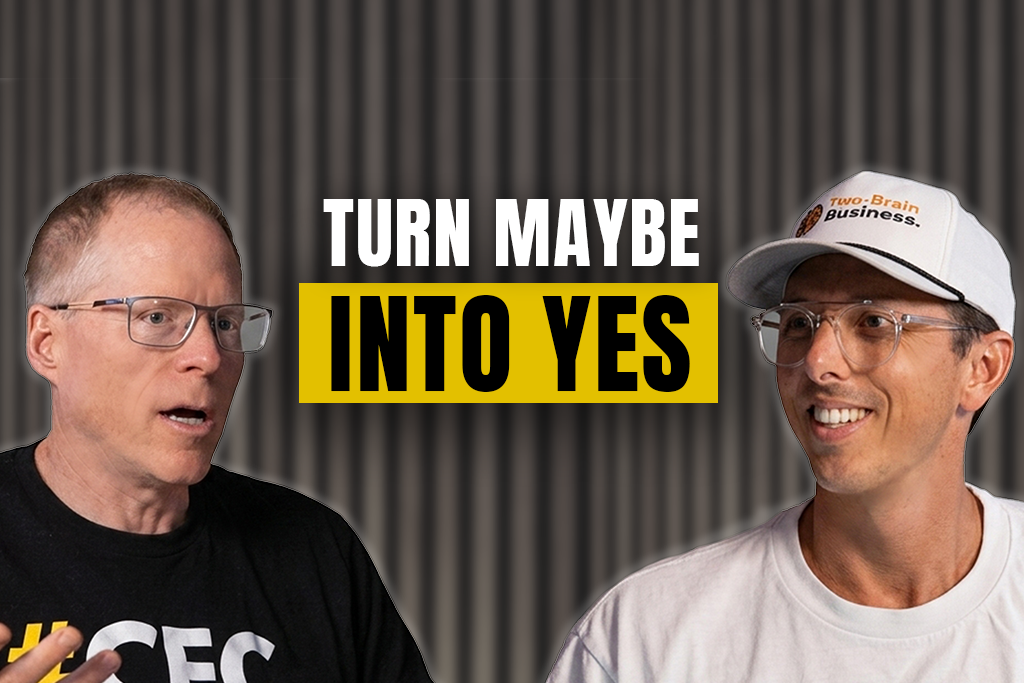 Two-Brain founder Chris Cooper and CEO John Franklin with text "Turn Maybe Into Yes"