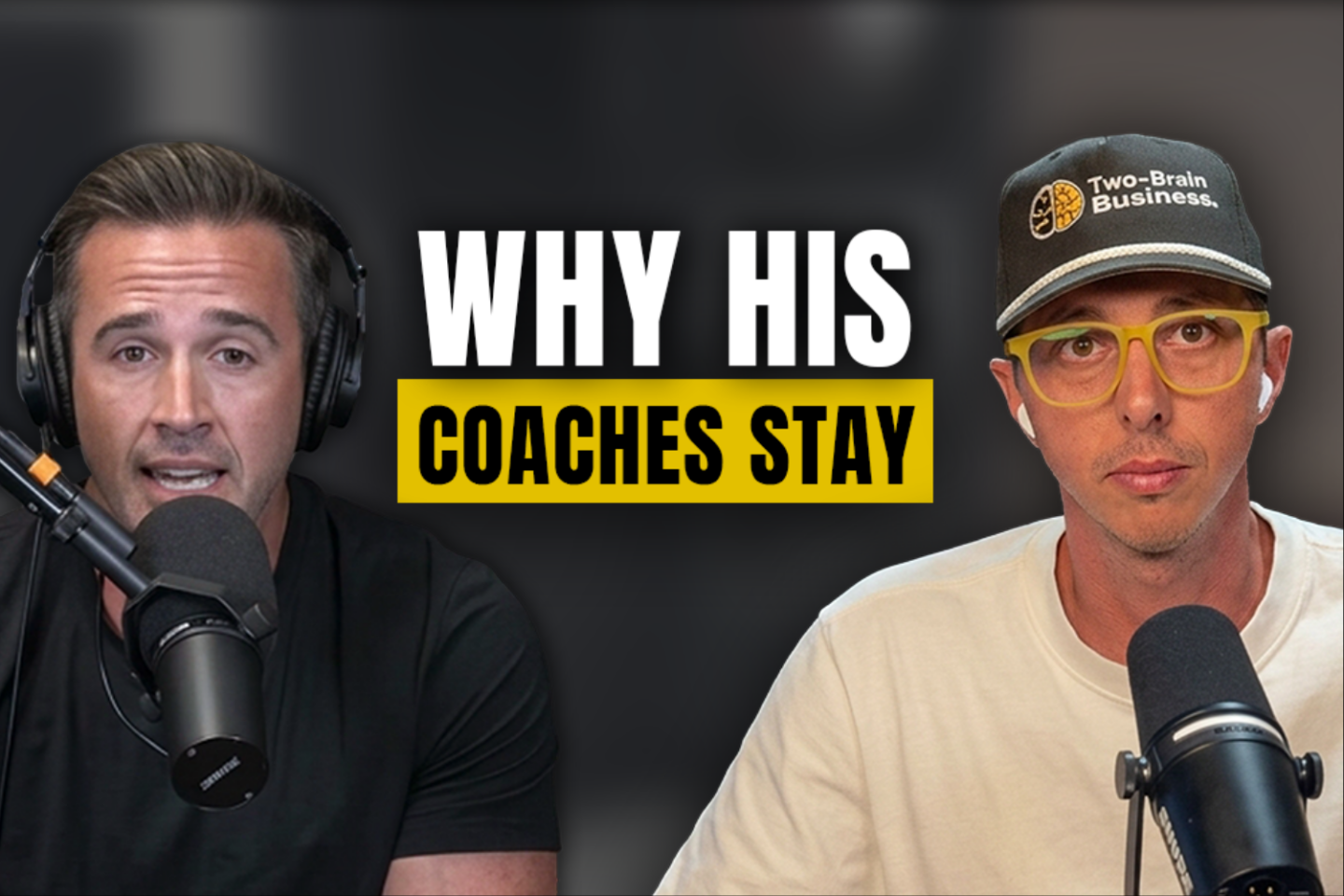 Gym owner and mentor Corey Lewis with Two-Brain CEO John Franklin and text "WHY HIS COACHES STAY"