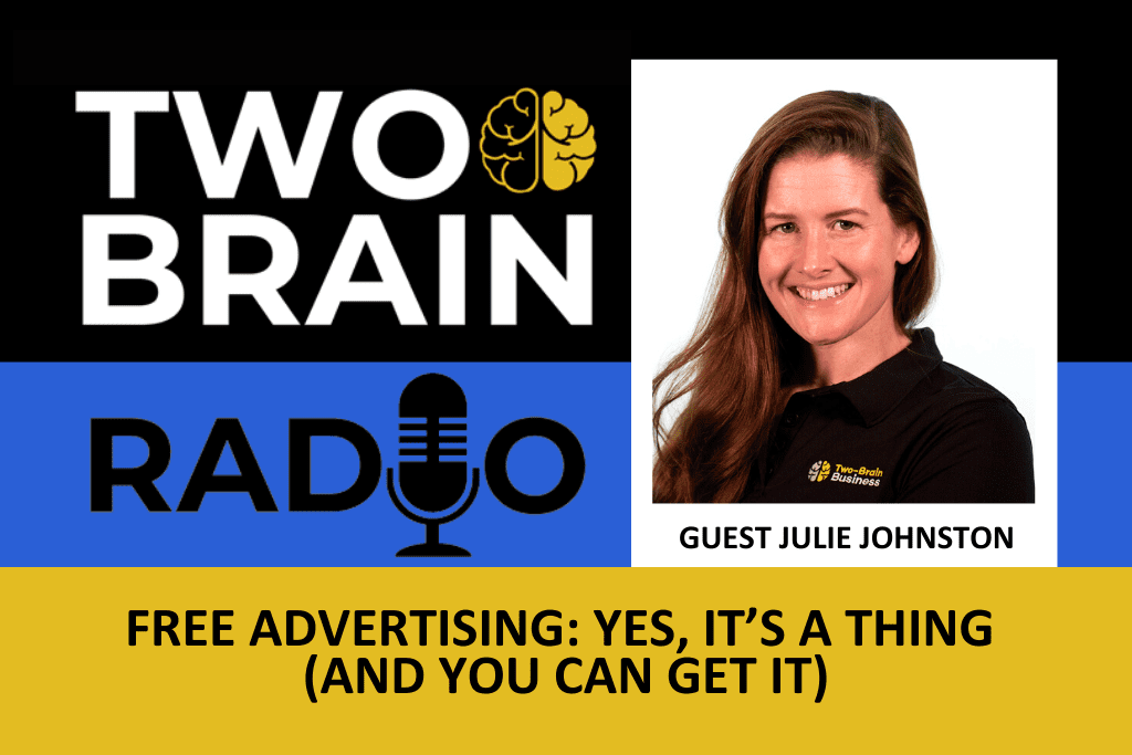 Picture of Julie Johnston with title text reading "Free Advertising: Yes, It’s a Thing (and You Can Get It)"
