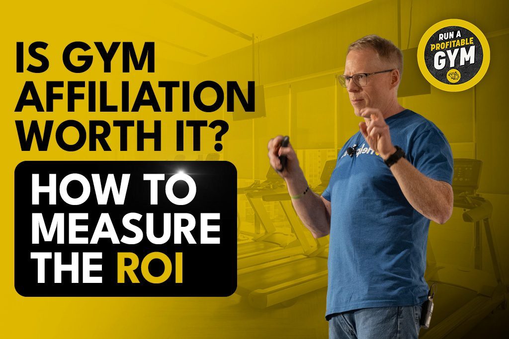 Two-Brain CEO Chris Cooper pictured with title "Is Gym Affiliation Worth It? How to Measure the ROI"