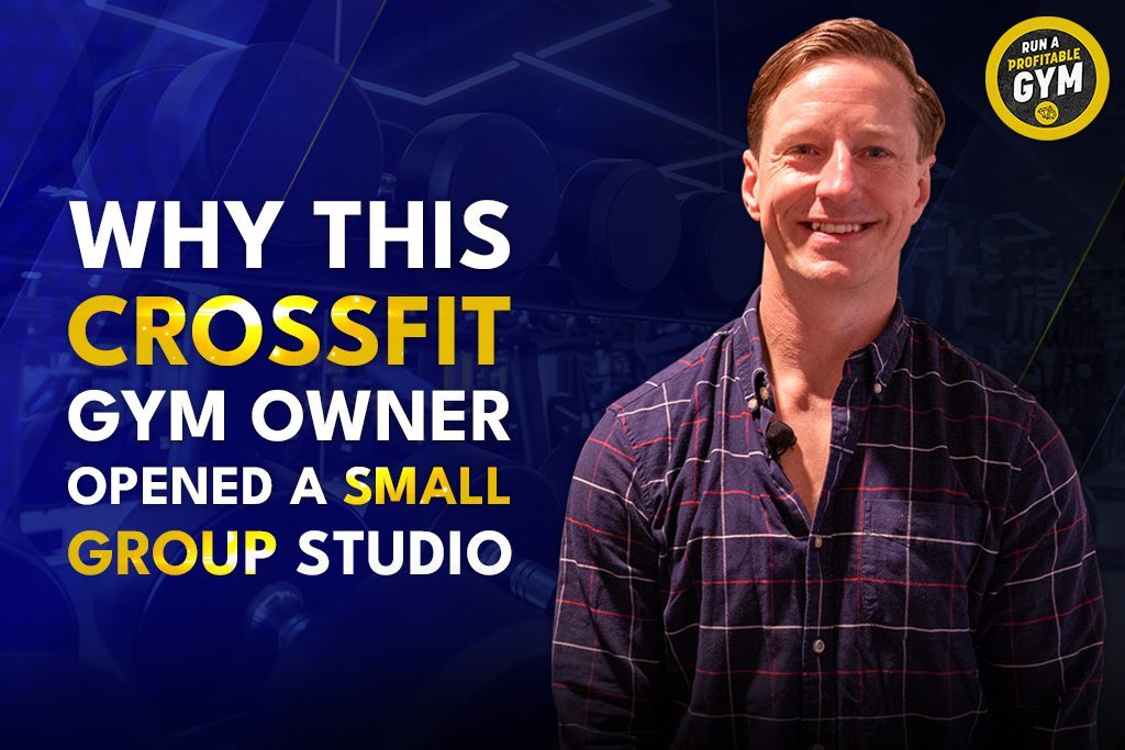 Oskar Johed with text "Why this CrossFit gym owner opened a small group training studio"