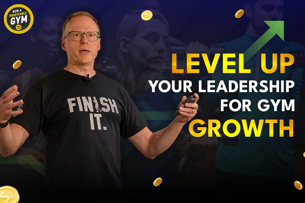 Two-Brain CEO and gym owner Chris Cooper with text: "Level up your leadership for gym growth"