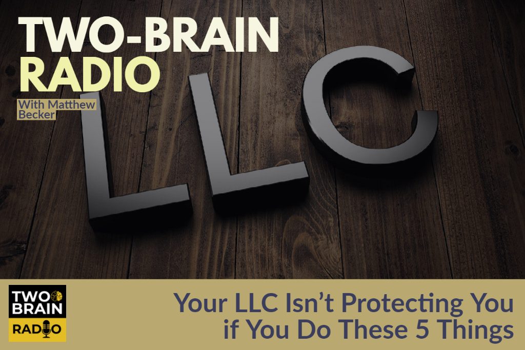 Your LLC Isn't Protecting You if You Do These 5 Things