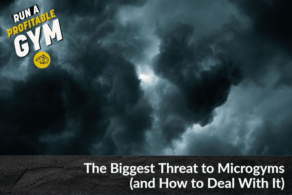 The Biggest Threat to Microgyms (and How to Deal With It)