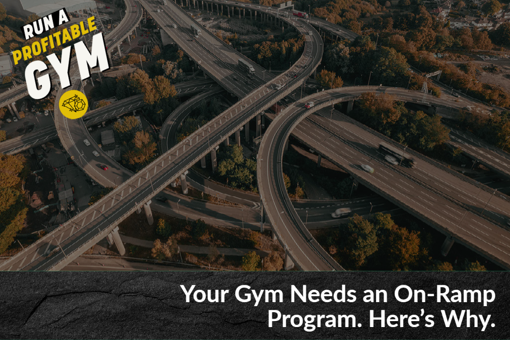 Your Gym Needs an On-Ramp Program. Here’s Why.