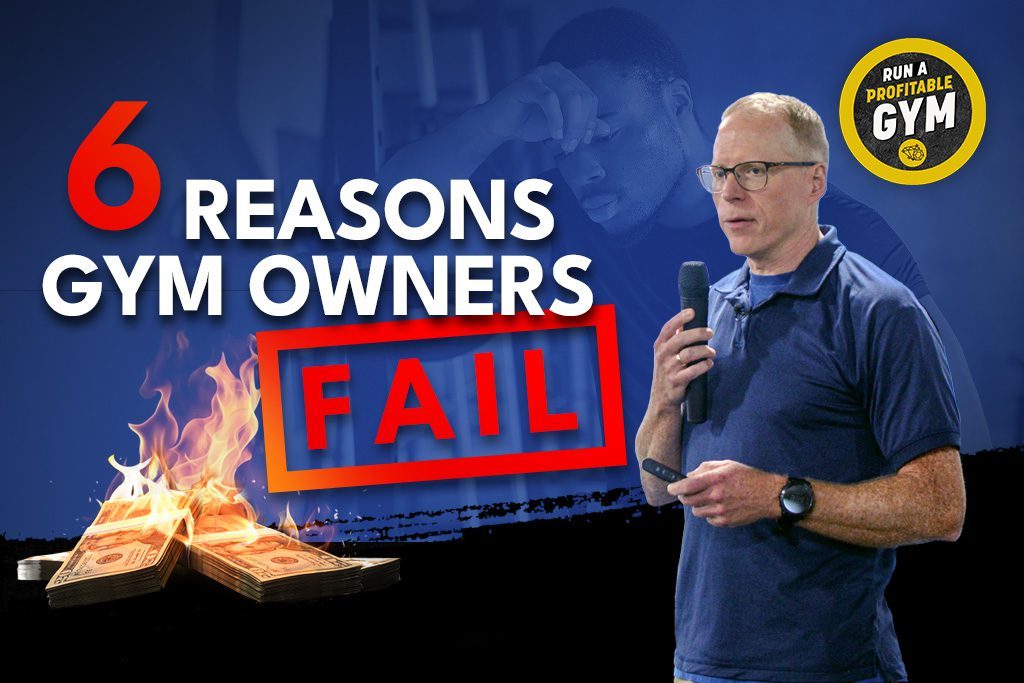 Two-Brain CEO Chris Cooper next to a burning pile of cash and text: "6 Reasons Gym Owners Fail"