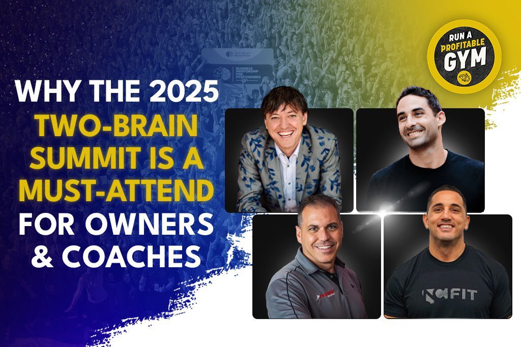 Joey Coleman, Jonathan Goodman, Bill Parisi, and Jason Khalipa pictured next to title "Why the 2025 Two-Brain Summit Is a Must-Attend for Owners & Coaches"
